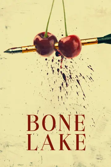 Plakat do filmu "Bone Lake" #532195
