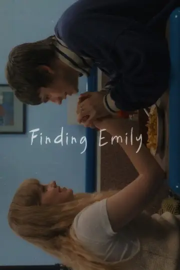 Plakat do filmu "Finding Emily" #1653727