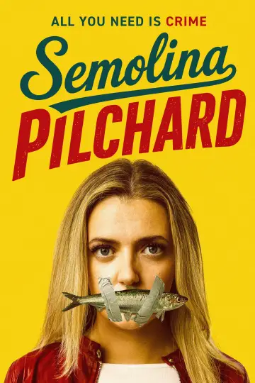 Semolina Pilchard plakat