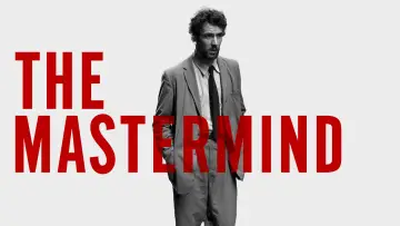 Zasłona do filmu "The Mastermind" #526673