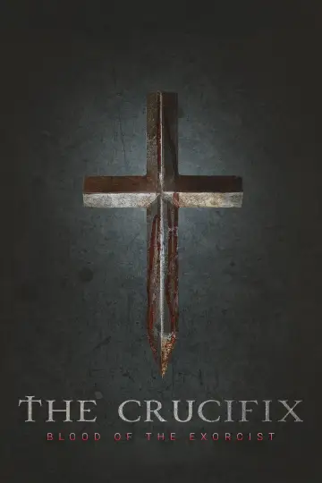 Plakat do filmu "The Crucifix: Blood of the Exorcist" #651584