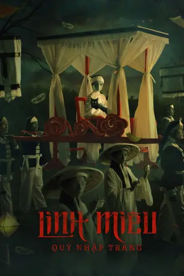 Plakat do filmu "Linh Miêu: Quỷ Nhập Tràng" #881639