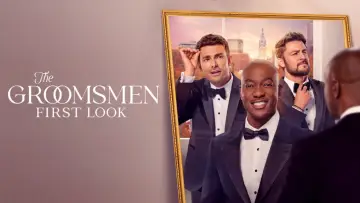Zasłona do filmu "The Groomsmen: First Look" #881612