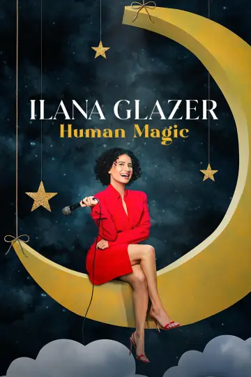 Plakat do filmu "Ilana Glazer: Ludzka magia" #1890004