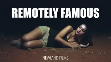 Zasłona do filmu "Remotely Famous" #1165230