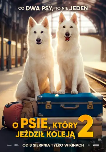 Plakat do filmu "O psie, który jeździł koleją 2" #703503