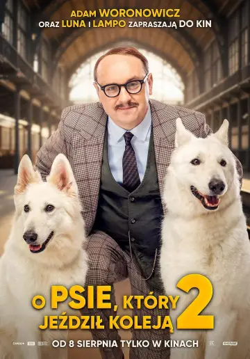 Plakat do filmu "O psie, który jeździł koleją 2" #703507