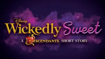 Zasłona do filmu "Wickedly Sweet: A Descendants Short Story" #1183218