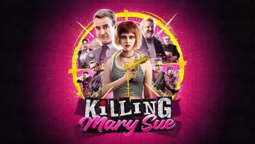 Zasłona do filmu "Killing Mary Sue" #713352