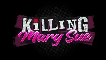 Zasłona do filmu "Killing Mary Sue" #713354