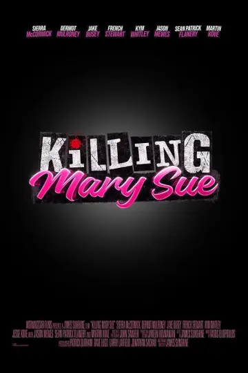 Plakat do filmu "Killing Mary Sue" #713360