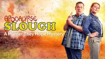 Zasłona do filmu "Apocalypse Slough: A Murder, They Hope Mystery" #881411