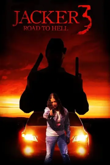 Plakat do filmu "Jacker 3: Road to Hell" #1631655