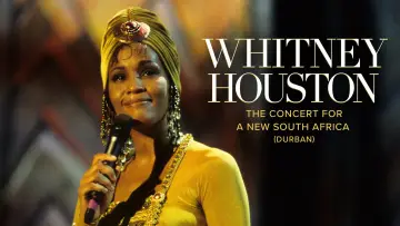 Zasłona do filmu "Whitney Houston: The Concert for a New South Africa (Durban)" #1842609