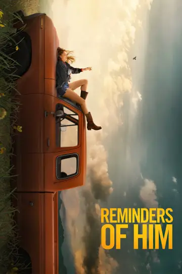 Plakat do filmu "Reminders of Him. Cząstka Ciebie, którą znam" #548301