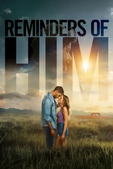 Plakat do filmu "Reminders of Him. Cząstka Ciebie, którą znam" #746787