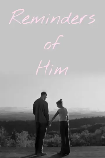 Plakat do filmu "Reminders of Him. Cząstka Ciebie, którą znam" #795772