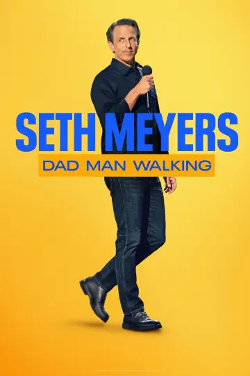 Plakat do filmu "Seth Meyers: Tata przed egzekucją" #1581718