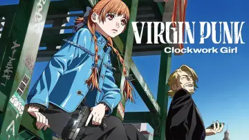 Zasłona do filmu "ヴァージン・パンク Clockwork Girl" #797776