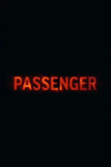 Plakat do filmu "Passenger" #797336