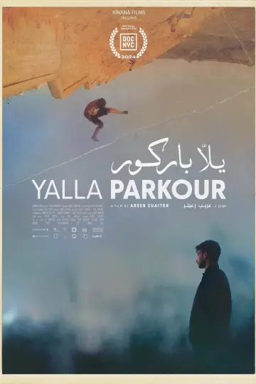 Plakat do filmu "يلّا باركور" #935463