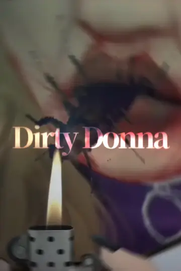 Plakat do filmu "Dirty Donna" #880950