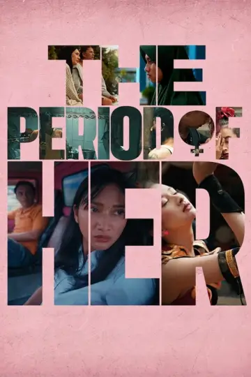 Plakat do filmu "The Period of Her" #1640253
