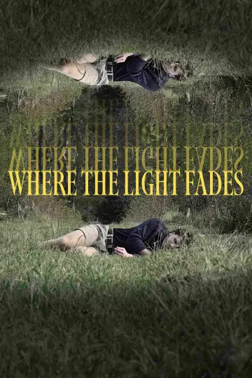 Where the Light Fades plakat