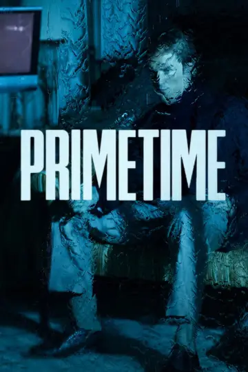 Plakat do filmu "Primetime" #1635897