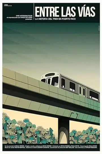 Entre las vías: La historia del tren en Puerto Rico
