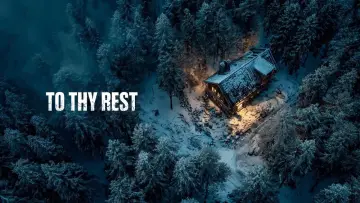 Zasłona do filmu "To Thy Rest" #729756