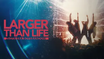 Zasłona do filmu "Larger than Life: Reign of the Boybands" #1299174