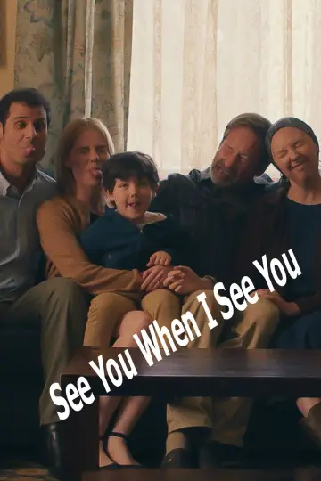 Plakat do filmu "See You When I See You" #540974