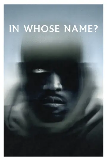 Plakat do filmu "In Whose Name?" #634473