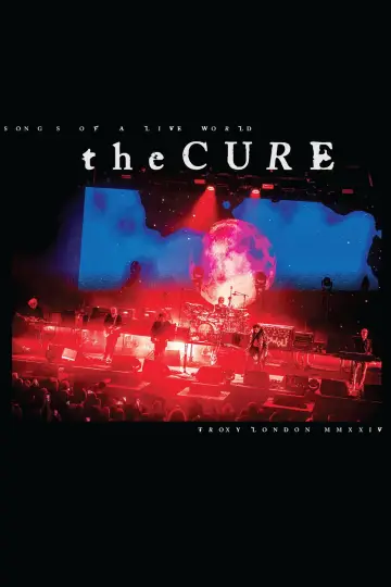 Plakat do filmu "The Cure: The Show Of A Lost World (Troxy Live 2024)" #932196