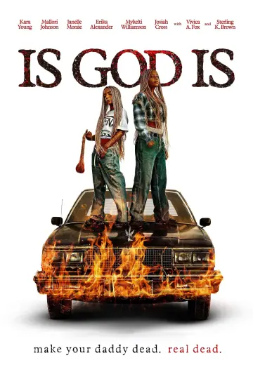 Plakat do filmu "Is God Is" #925731