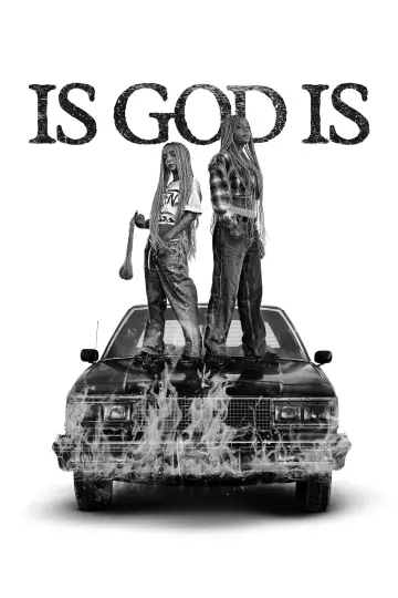 Plakat do filmu "Is God Is" #963665