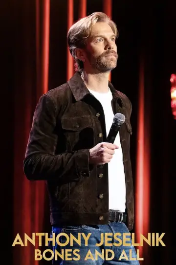 Plakat do filmu "Anthony Jeselnik: Bones and All" #1191207