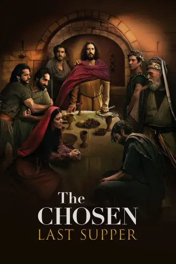 Plakat do filmu "The Chosen: Last Supper" #723762