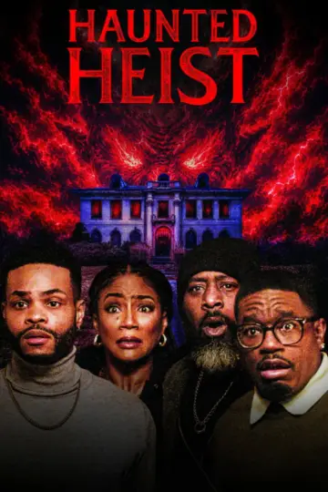 Plakat do filmu "Haunted Heist" #1528510