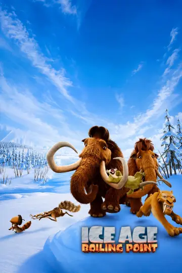 Plakat do filmu "Ice Age: Boiling Point" #910546