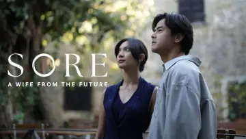 Zasłona do filmu "Sore: Istri Dari Masa Depan" #782585