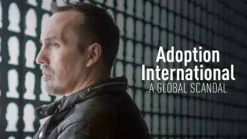 Zasłona do filmu "Adopcje zagraniczne: Światowy skandal" #1172526