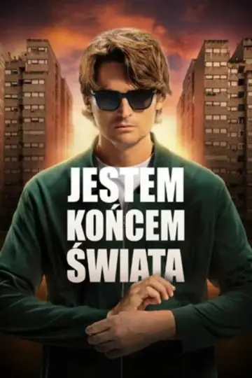 Jestem końcem świata