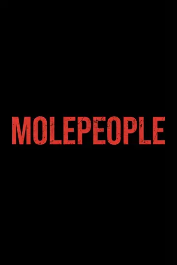 Plakat do filmu "Molepeople" #1903797