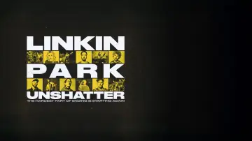 Zasłona do filmu "LINKIN PARK: UNSHATTER" #1203588