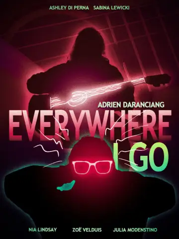Plakat do filmu "Everywhere I Go" #1171824