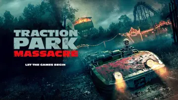Zasłona do filmu "Traction Park Massacre" #542389
