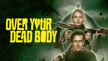 Zasłona do filmu "Over Your Dead Body" #814625