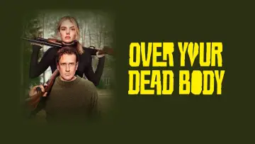 Zasłona do filmu "Over Your Dead Body" #908911